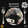 About RUNNING THE GAME Song