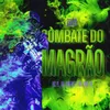 About Combate Do Magrão Song
