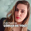 About Cópias de Você Song