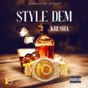 About Style Dem Song