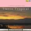 Tierra Tropical