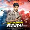 About Suryavanshi Saini Song