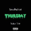 About Thursday Song
