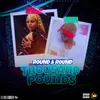 About Round and Round Thousand Pounds Song