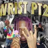 About Wrist, Pt. 2 Song