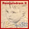 About Romjulsdrøm II Song
