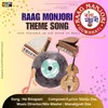 About Raag Monjori Theme Song Song