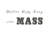 Doller City Song
