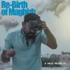 About Rebirth of MAGIZH Song