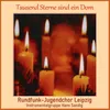 Tausend Sterne sind ein Dom, Op. 8: Tausend Sterne sind ein Dom