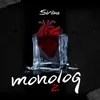 About Monolog 2 Song