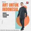 About ART UNTUK INDONESIA Song