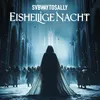 About Eisheilige Nacht Song