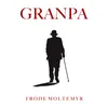 About Granpa Song