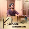 About Krishna Ratan Dhan Paayo Song