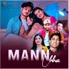 About Mann Chha Song