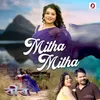 About Mitha Mitha Song