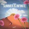 About Summer Is Infinite Song