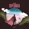 About Superman Song