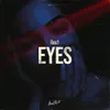 About Eyes Song