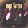 About Naked Emotions Song