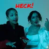 About Heck! Song