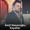 About Xəyallar Song