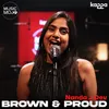 About Brown And Proud Song