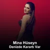 About Denizde Karartı Var Song