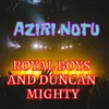 About Aziri Notu Song