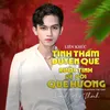 Liên Khúc Tình Thắm Duyên Quê - Rước Tình Về Với Quê Hương