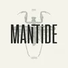 About Mantide Song