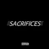 About Sacrifices Song