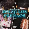 About BOLSILLOS PREÑAOS Song