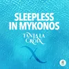 About Sleepless in Mykonos Song