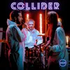 About Collider Song