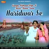 Ganga Nahvan Piya Ji Mere Haridwar Se