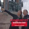 About Cumhuriyet Sonsuza Dek Song