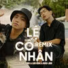 Lệ Cố Nhân (Remix)