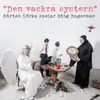 About Den vackra systern Song