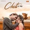 About Choti Si Hai Song