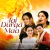 Jay Durga Maa