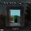 camara lenta