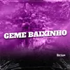 GEME BAIXINHO