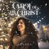 About Carol of the Christ Song