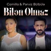 Bilən Olmaz