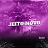 About JEITO NOVO Song