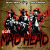 About Mad Head Song