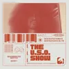 About The U.S.O. Show Song