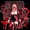 BLIND WORLD